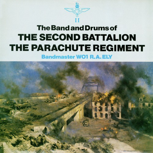 The 2nd Battalion - The Parachute Regiment