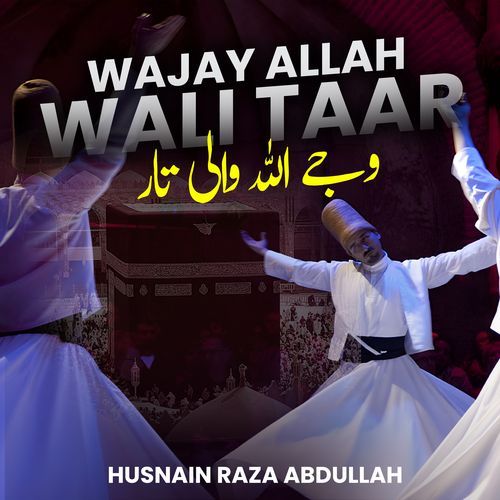 Wajay Allah Wali Taar