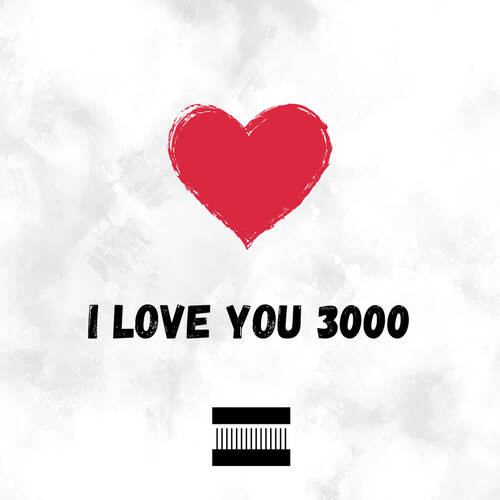 i LOVE YOU 3000