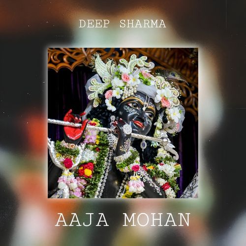 Aaja Mohan