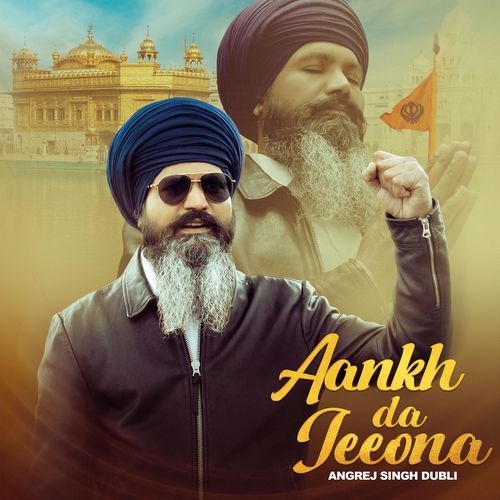 Aankh da Jeeona