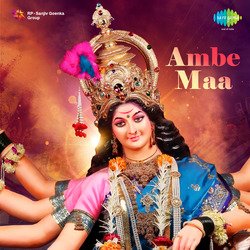 Mata Teri Jyot Main Jagaun Din Raat (From "Ambe Maa Jagdambe Maa")
