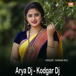 Arya DJ - Kodgar DJ