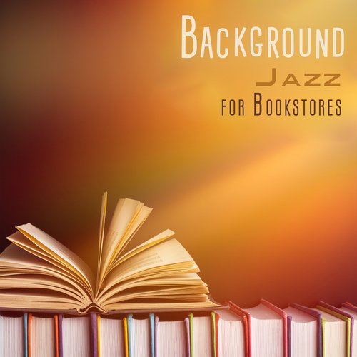 Background Jazz for Bookstores