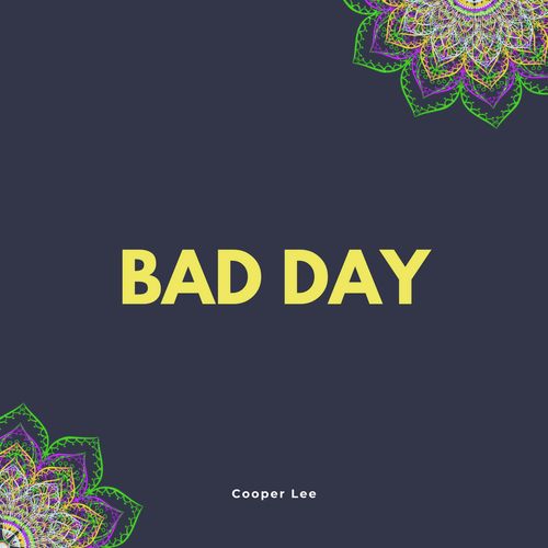 Bad Day_poster_image