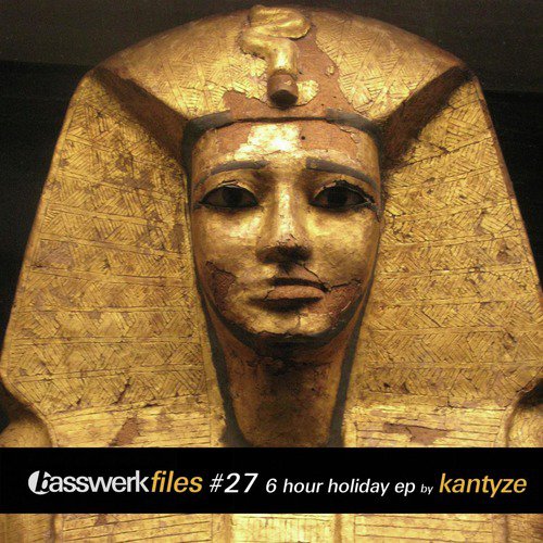 Basswerk Files #027 6 Hour Holiday EP_poster_image