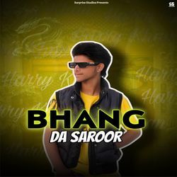 Bhang Da Saroor