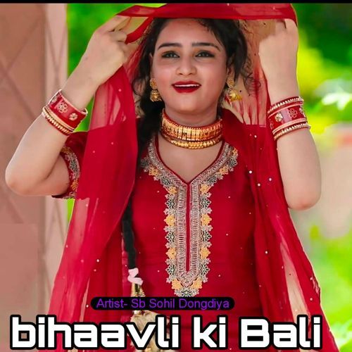 bihaavli ki Bali