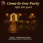Come To Our Party