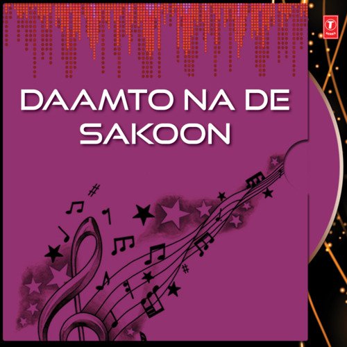 Daam To Na De Sakoon Vol-9