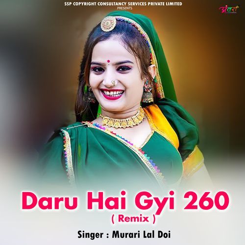 Daru Hai Gyi 260 (DJ Remix)