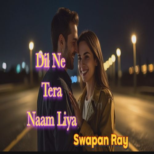 Dil Ne Tera Naam Liya