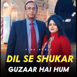 Dil Se Shukar Guzaar Hai Hum-FD4NejdKUWM