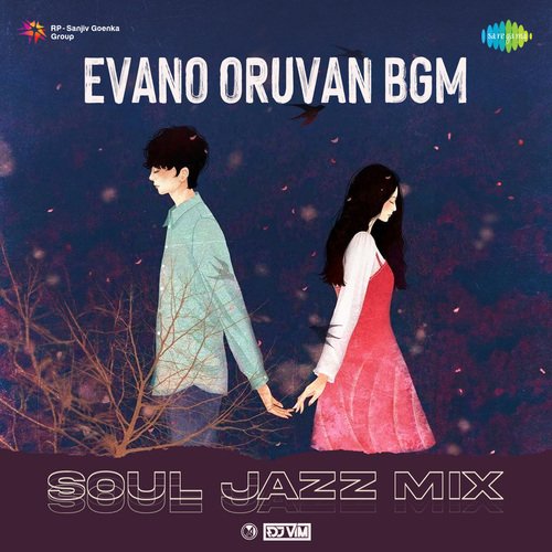 Evano Oruvan BGM - Soul Jazz Mix