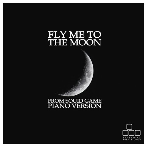 Fly Me to the Moon (From "Squid Game") [Piano Version]_poster_image