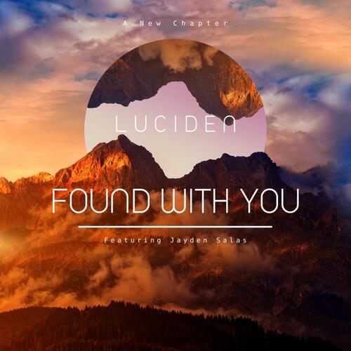 Found With You (feat. Jayden Salas)