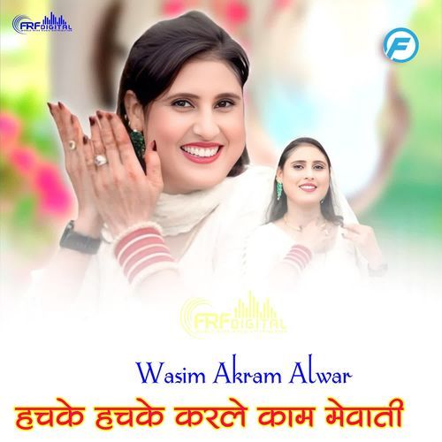 HACHKE HACHKE KARLE KAAM MEWATI