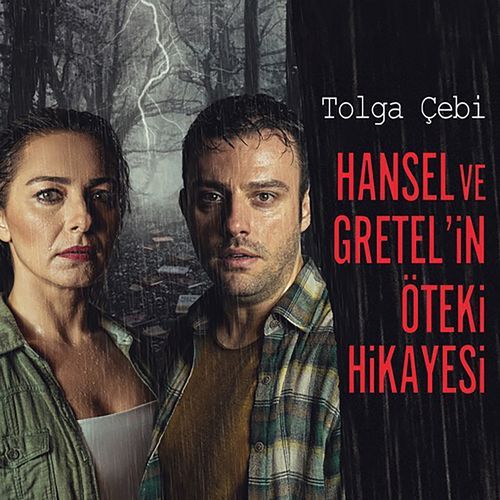 Hansel Ve Gretel'in Öteki Hikayesi (Orijinal Film Müzikleri)
