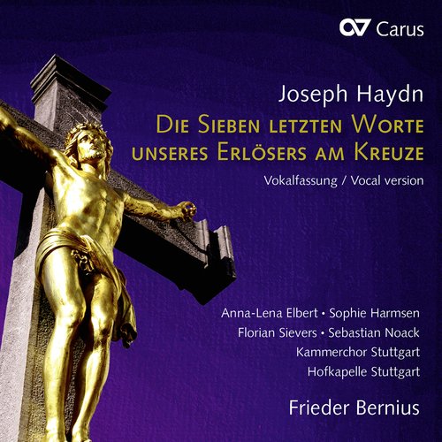 Haydn: Die sieben letzten Worte unseres Erlösers am Kreuze (Vokalfassung)_poster_image