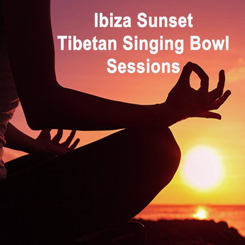 Ibiza Sunset Tibetan Singing Bowl Sessions (Another 3 Hours) - Wipe out All Negativity Inside You