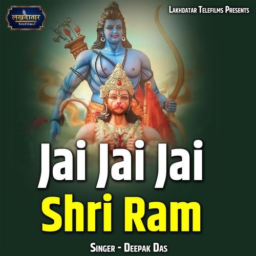Jai Jai Jai Shri Ram