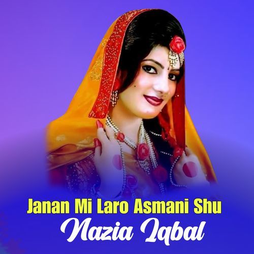 Janan Mi Laro Asmani Shu