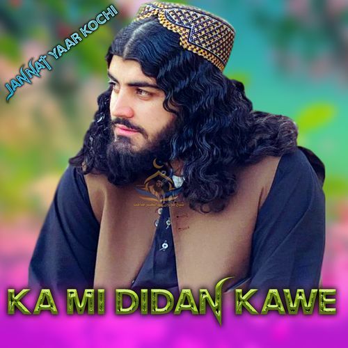 Ka Mi Didan Kawe