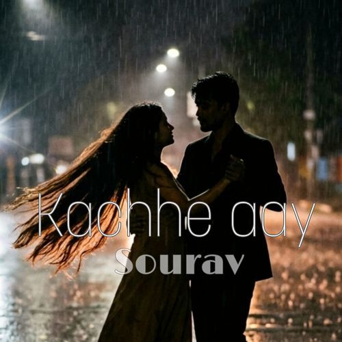 Kachhe Aay