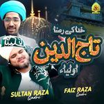 Khuda Ki Raza Tajuddin Auliya