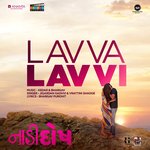 Lavva Lavvi (From &quot;Naadi Dosh&quot;)