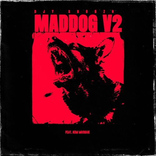 Maddog V2 (feat. NxM Musique)