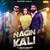 Nagin Kali  feat Gurjar Saab, Divyanka Sirohi