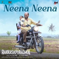 Neena Neena (From "Rakkasapuradhol")