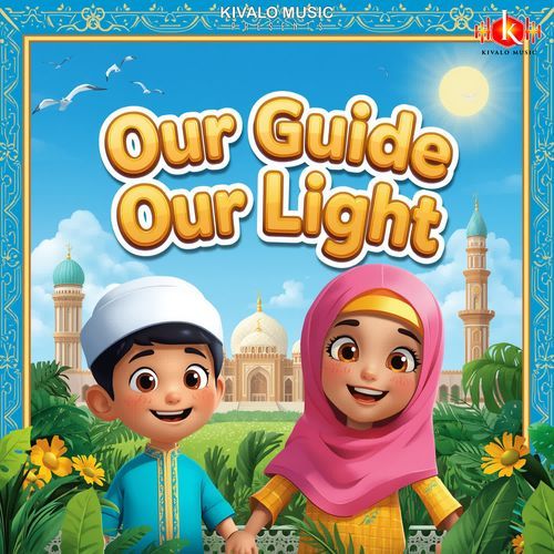 Our Guide Our Light