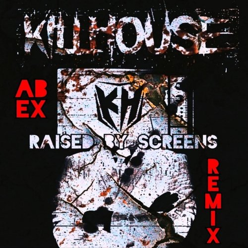 Raised by Screens (Ab Ex Remix) cover art