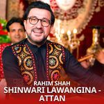 Shinwari Lawangina - Attan