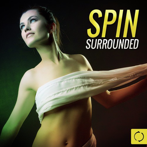 Spin Surrounded