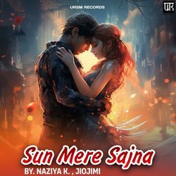 Sun Mere Sajna-H0UCegNDZEM