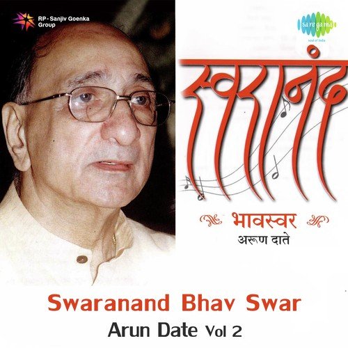 Swaranand Bhav Swar - Arun Date Vol. 2