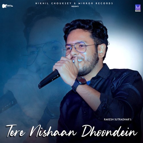 Tere Nishaan Dhoondein