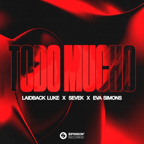 Todo Mucho (Extended Mix) (Extended Mix)