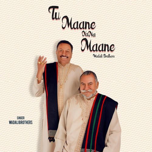 Tu Maane Ya Na Maane