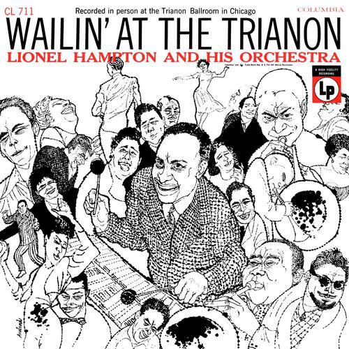 Wailin&#039; At The Trianon (Live 1955)