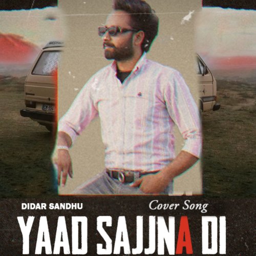 Yaad Sajjna Di (Cover Song)
