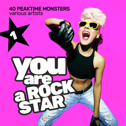 You Are a Rockstar, Vol. 1 (40 Peaktime Monsters)