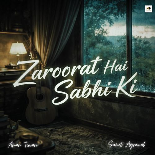 Zaroorat Hai Sabhi Ki