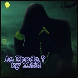 Ae khuda?-EQIYXSRCeGk