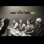 Are You Indian - Single