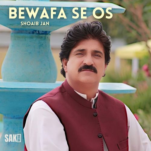 Bewafa Se Os