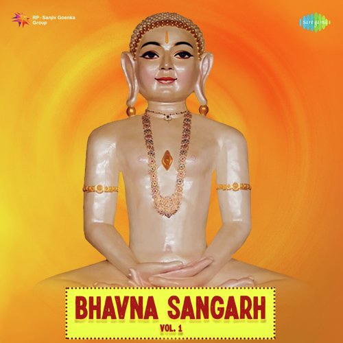 Bhavna Sangarh Vol 1